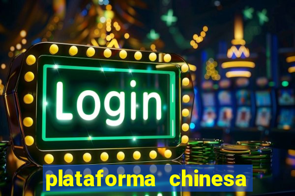 plataforma chinesa fortune tiger